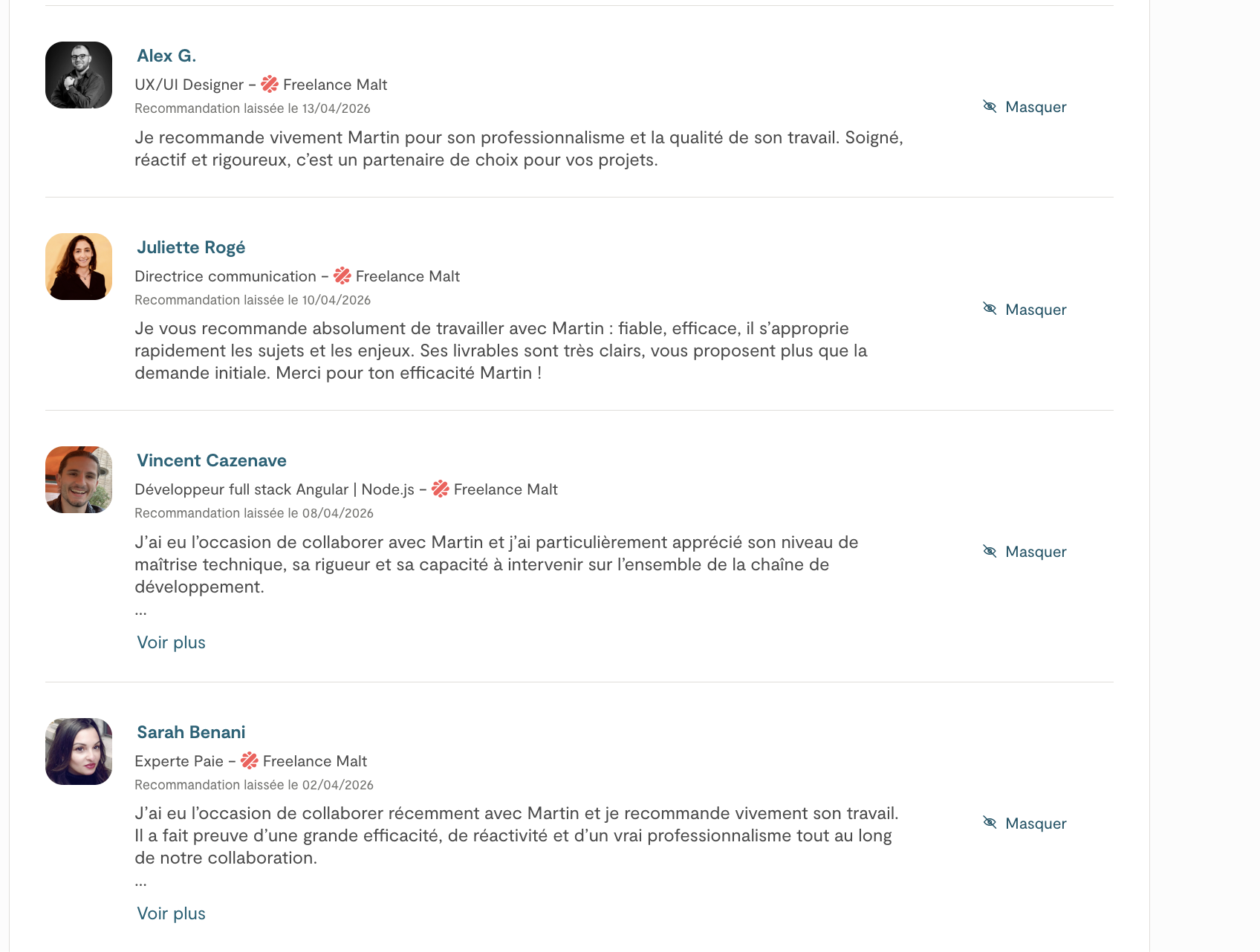 Recommandations laissées sur le profil Malt de Martin Ferret par Alex G. (UX/UI Designer), Juliette Rogé (Directrice communication), Vincent Cazenave (Développeur full stack Angular et Node.js) et Sarah Benani (Experte Paie), toutes freelances sur Malt.